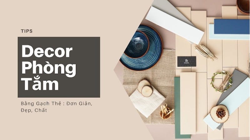 kích thước gạch thẻ ốp tường